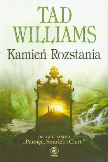 Kamie� Rozstania - Tad Williams