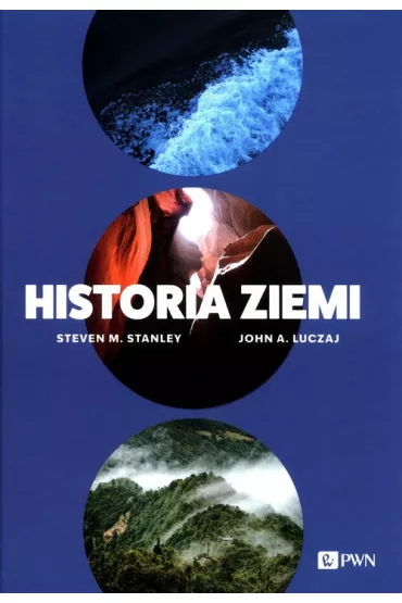 Historia Ziemi - Stanley M. Steven, John A. Luczaj