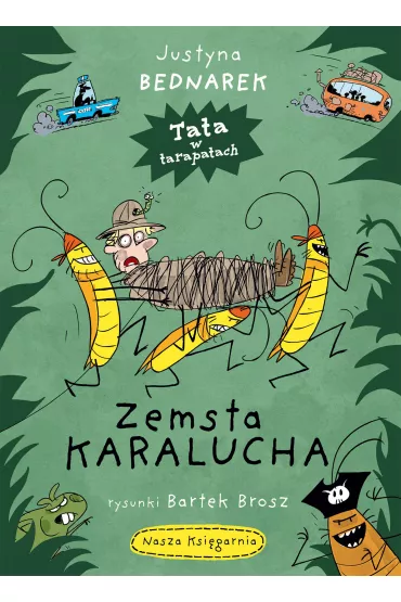 Zemsta karalucha - Justyna Bednarek