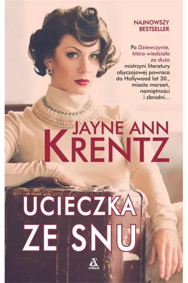 Ucieczka ze snu - Jayne Ann Krentz