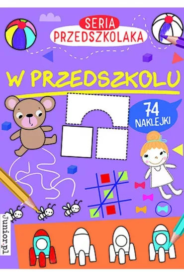 W przedszkolu. Seria Przedszkolaka
