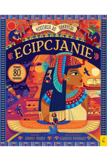 Egipcjanie. Historia do odkrycia - Jonny Marx
