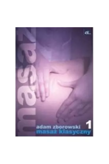 Masa� klasyczny - Adam Zborowski