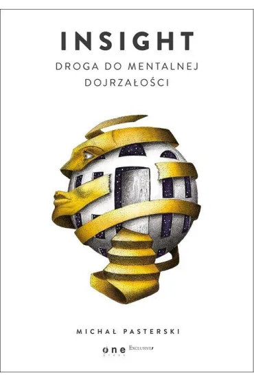Insight. Droga do mentalnej dojrza�o�ci - Micha� Pasterski