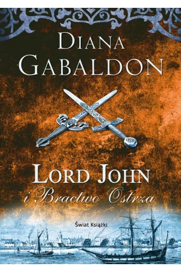 Lord John i Bractwo Ostrza - Diana Gabaldon