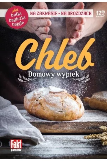 Chleb Domowy wypiek - Magdalena Kudzia