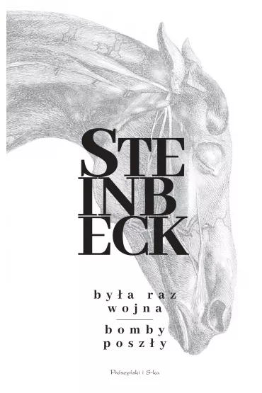 By�a raz wojna. Bomby posz�y - John Steinbeck