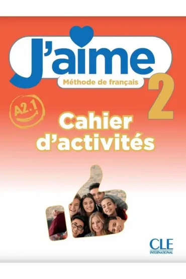 J'aime 2. Poziom A2.1. Zeszyt �wicze� - Cedric Vial, Adrien Payet, M Stefanou