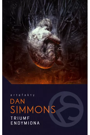 Triumf Endymiona. Hyperion. Tom 4 - Dan Simmons