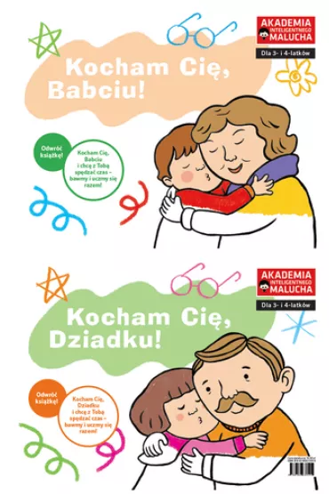 Kocham Ci�, babciu! Kocham Ci�, dziadku! Akademia Inteligentnego Malucha