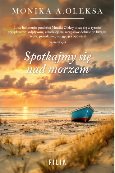 Spotkajmy si� nad morzem - Monika A. Oleksa