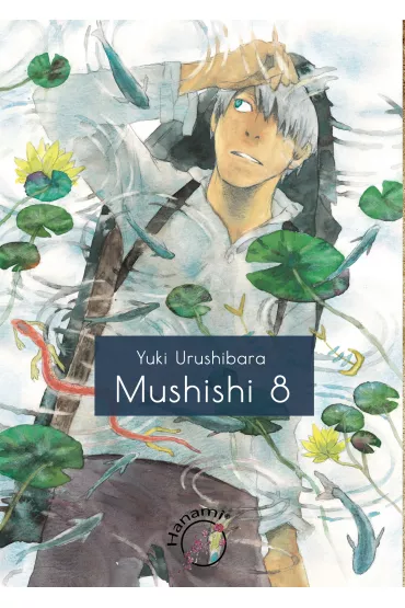 Mushishi. Tom 8 - Yuki Urushibara