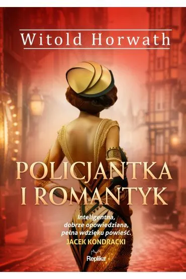 Policjantka i romantyk - Witold Horwath