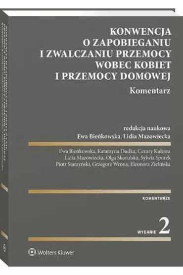 eBook Konwencja o zapobieganiu i zwalczaniu przemocy wobec kobiet i przemocy domowej. Komentarz pdf - Cezary Kulesza