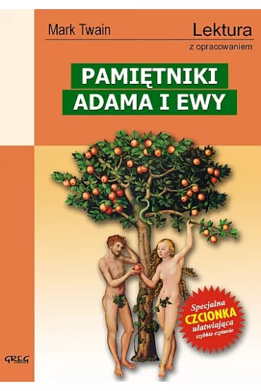 Pami�tniki Adama i Ewy - Mark Twain