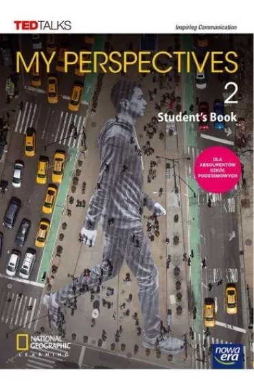 My Perspectives 2. Podr�cznik do j�zyka angielskiego dla szk� ponadpodstawowych. Poziom B1/B2