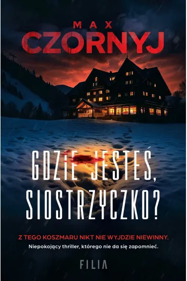 Gdzie jeste�, siostrzyczko? - Max Czornyj
