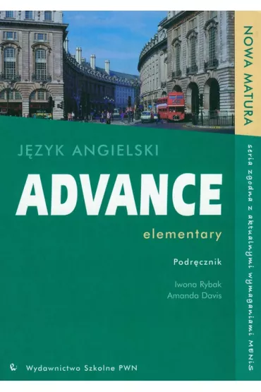 Advance elementary J�zyk angielski Podr�cznik - Davis Amanda, Iwona Rybak
