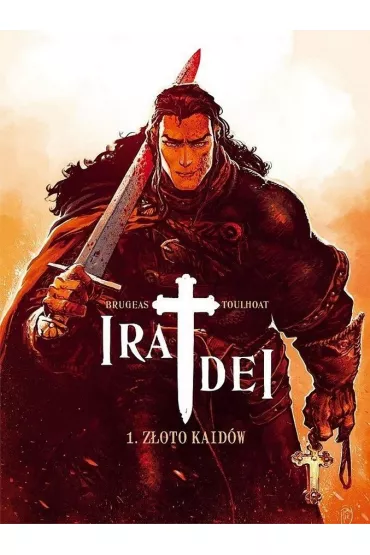 Z�oto Kaid�w. Ira Dei. Tom 1 - Vincent Bourgeau