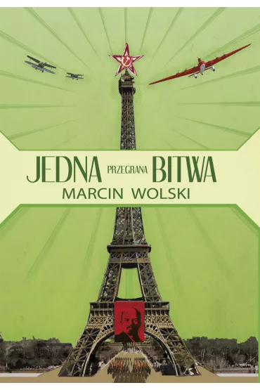 Jedna przegrana bitwa - Marcin Wolski