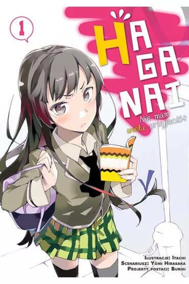 HAGANAI. Nie mam wielu przyjaci�. Tom 1 - Yomi Hirasaka