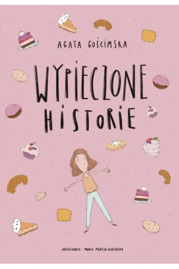 Wypieczone historie - Agata Go�cimska