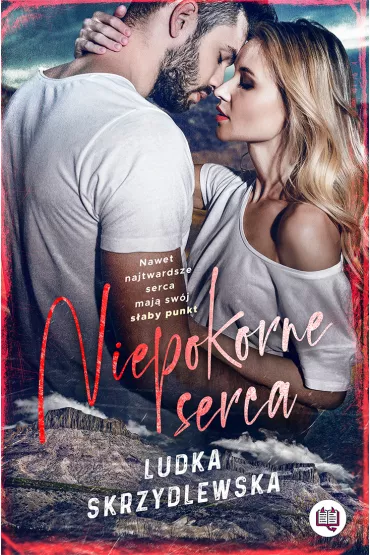 eBook Niepokorne serca mobi epub - Ludka Skrzydlewska