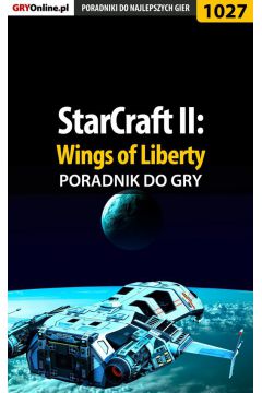eBook StarCraft II: Wings of Liberty - poradnik do gry pdf epub