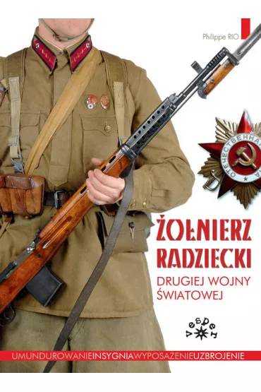 �o�nierz radziecki II wojny �wiatowej - Rio Philippe