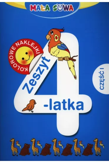 Ma�a sowa. Zeszyt 4-latka Cz�� 1