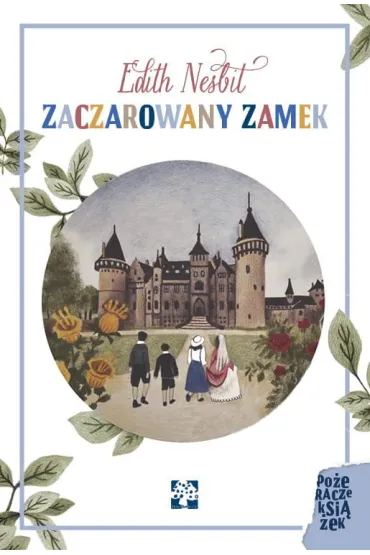 Zaczarowany zamek - Marta Gerus