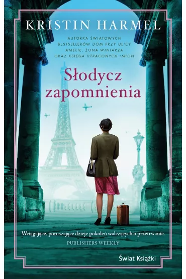 S�odycz zapomnienia - Kristin Harmel
