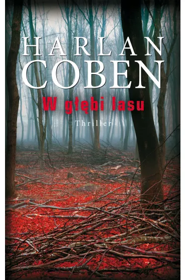 W g��bi lasu - Harlan Coben