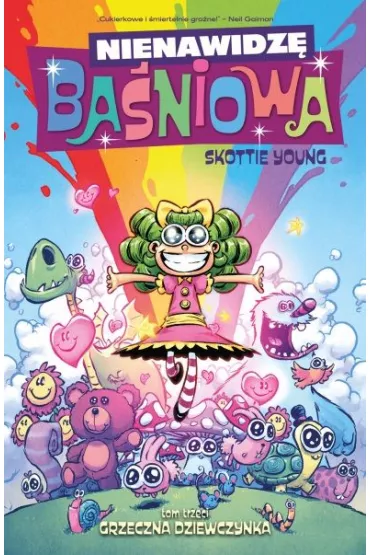 Grzeczna dziewczynka. Nienawidz� Ba�niowa. Tom 3 - Skottie Young