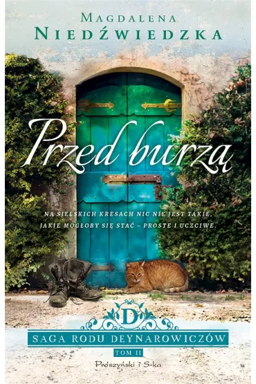 Przed burz. Saga rodu Deynarowiczw. Tom 2 - Magdalena Niedwiedzka