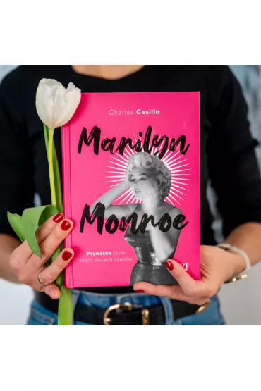Marilyn Monroe. Prywatne ycie ikony wszech czasw - Charles  Casillo