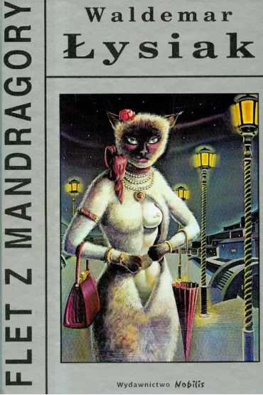 Flet z mandragory - Waldemar �ysiak