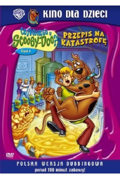 Co nowego u Scooby-Doo: Przepis na katastrof� cz. 6