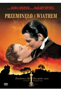 Przemin�o z wiatrem - Clark Gable, Vivien Leigh, Leslie Howard, Olivia DeHavilland, Victor Fleming - Clark Gable, Leslie Howard, Olivia DeHavilland, Victor Fleming, Leigh Vivien