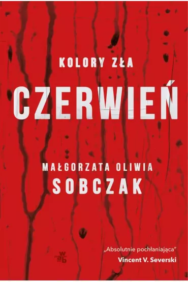 Czerwie�. Kolory z�a. Tom 1 (pocket) - Ma�gorzata Oliwia Sobczak