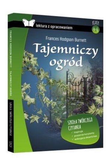 Tajemniczy ogród. Lektura z opracowaniem