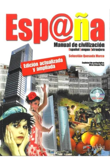 Espana Manual de Civilization + CD - Mila Crespo Pico