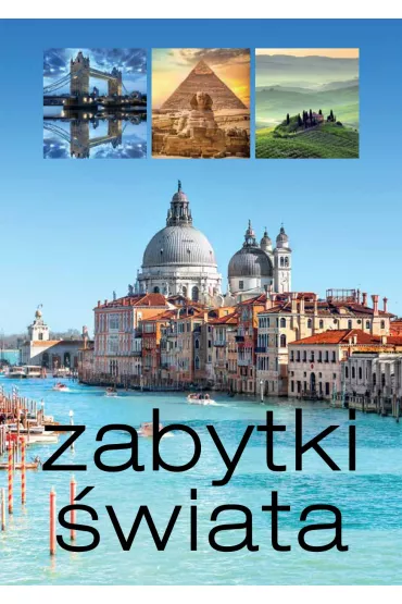 Zabytki wiata - Monika Karolczuk