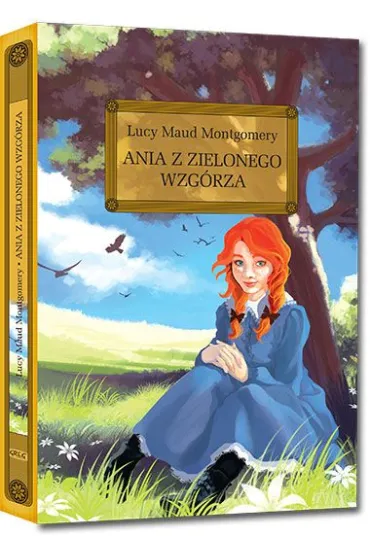 Ania z Zielonego Wzg�rza - Lucy Maud Montgomery
