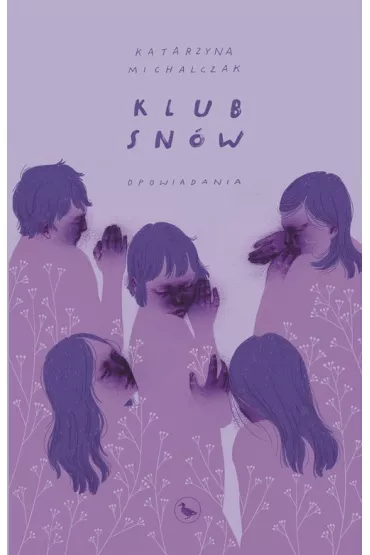 Klub sn�w - Katarzyna  Michalczak