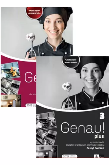 Genau! plus 3. Podr�cznik i zeszyt �wicze� do j�zyka niemieckiego dla szk� bran�owych, technik�w i lice�w