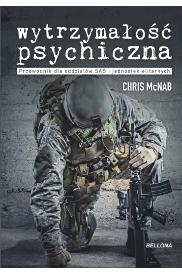 Wytrzyma�o�� psychiczna - Chris McNab