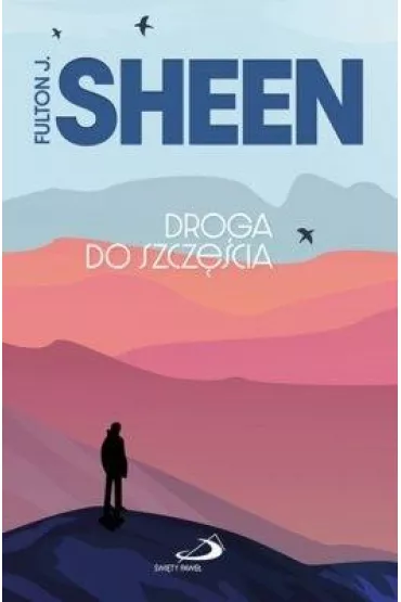 Droga do szcz�cia - Fulton J. Sheen