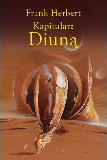 Kapitularz Diun�. Kroniki Diuny. Tom 6 - Frank Herbert