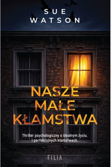 Nasze ma�e k�amstwa - Sue Watson